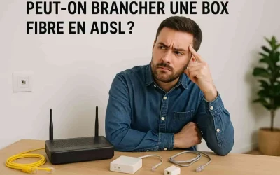 Peut-on brancher une box fibre en ADSL ? Compatibilité et solutions